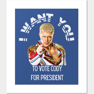 Cody Rhodes wants you to vote for Cody Posters and Art